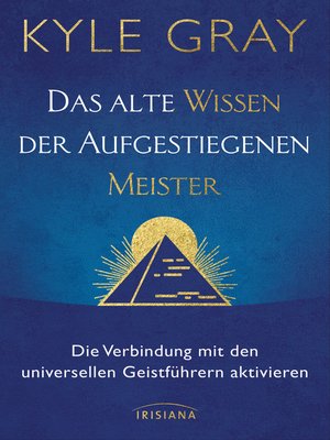 cover image of Das alte Wissen der Aufgestiegenen Meister